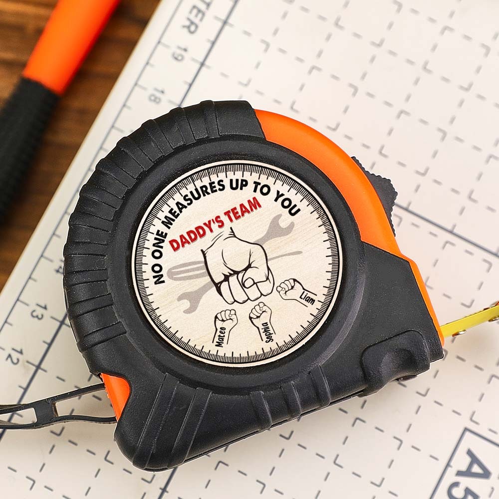 No One Measures Up To You Personalized Tape Measure Custom Father's Day Gift