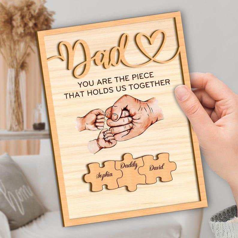 Custom Dad Puzzle 2 Layer Wood Sign, Piece That Holds Us Together Grandpa Gift, Dad With Kids Name Sign Father's Day Gift