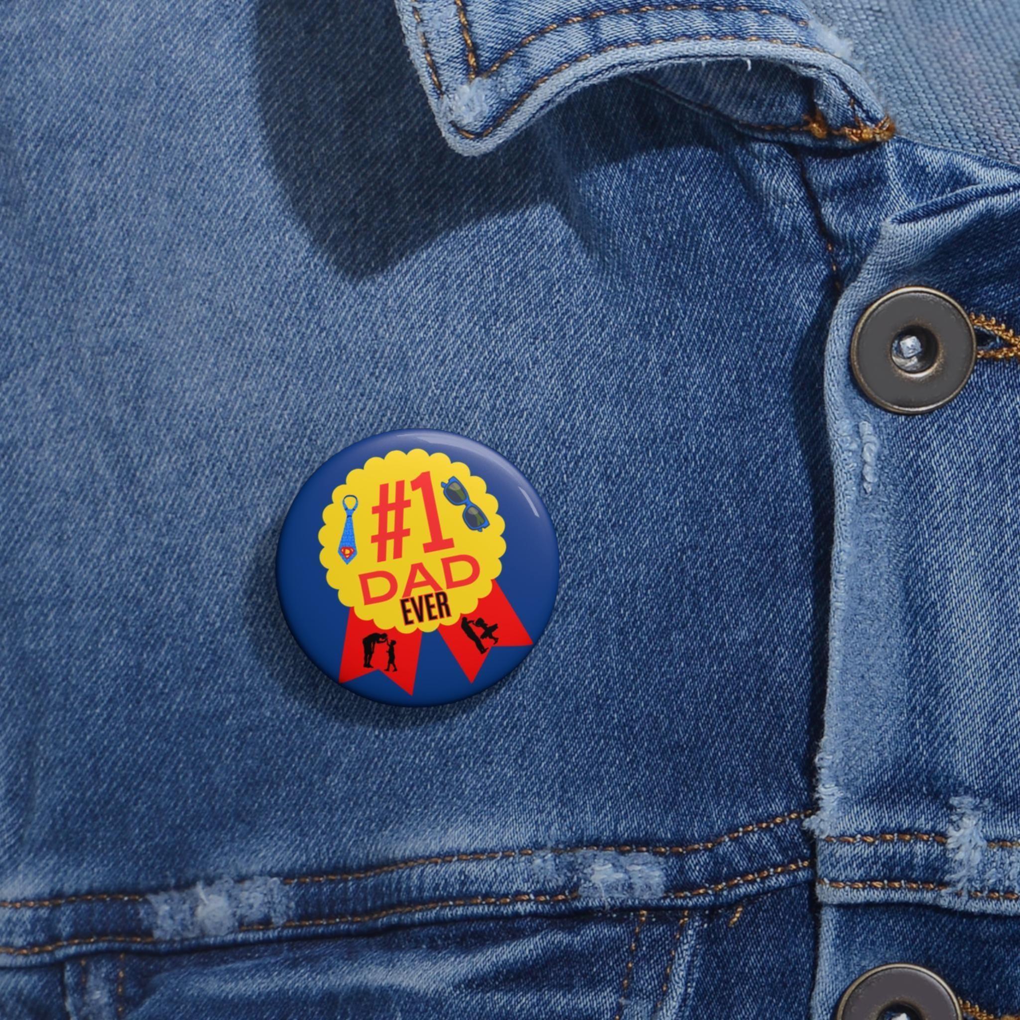 Number One Dad Ever Pin Button, Father's Day Gift, Round Dad Badge