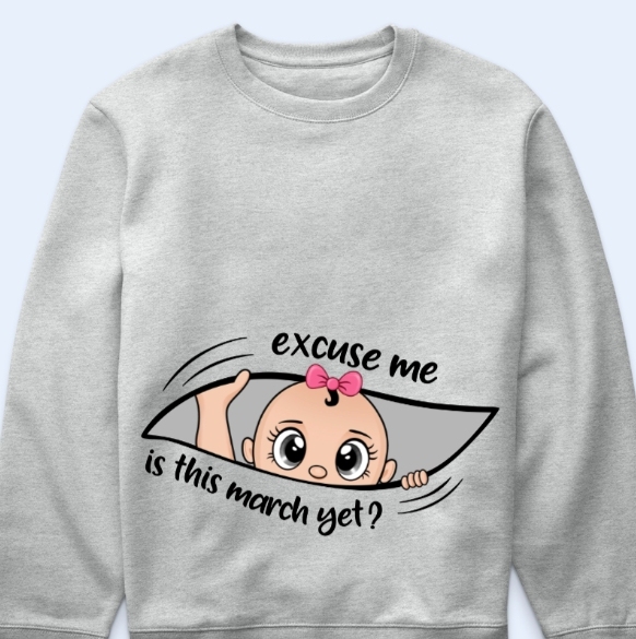 Custom Name & Month Maternity T-Shirt for Expecting Mom-Excuse Me Is It Time Yet Pregnancy Announcement Shirt