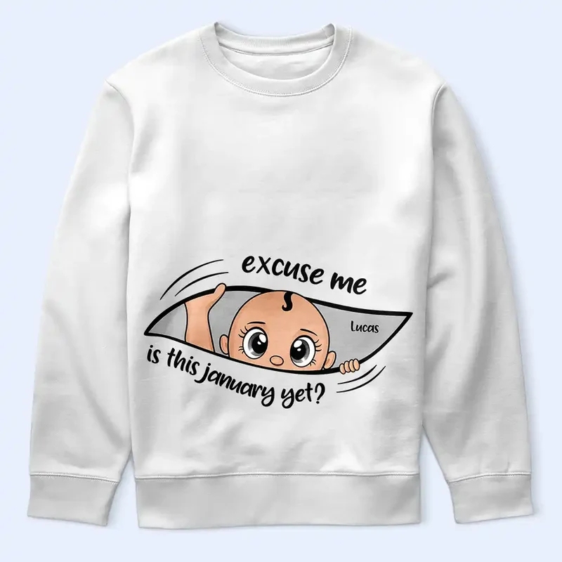 Custom Name & Month Maternity T-Shirt for Expecting Mom-Excuse Me Is It Time Yet Pregnancy Announcement Shirt