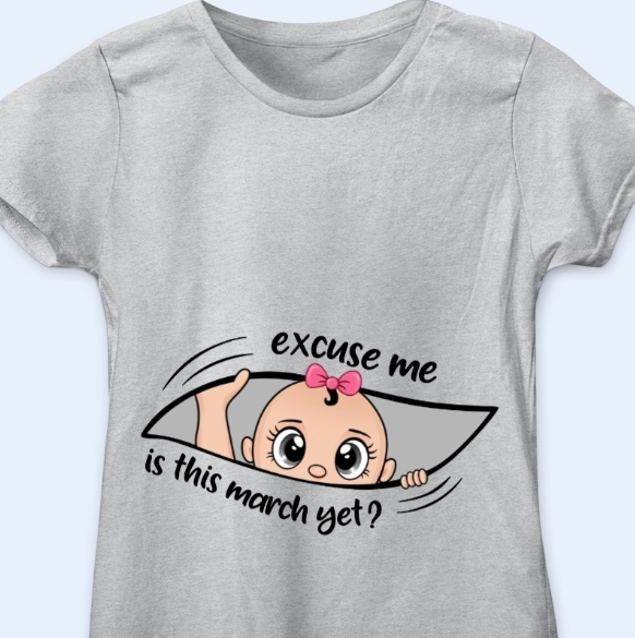 Custom Name & Month Maternity T-Shirt for Expecting Mom-Excuse Me Is It Time Yet Pregnancy Announcement Shirt