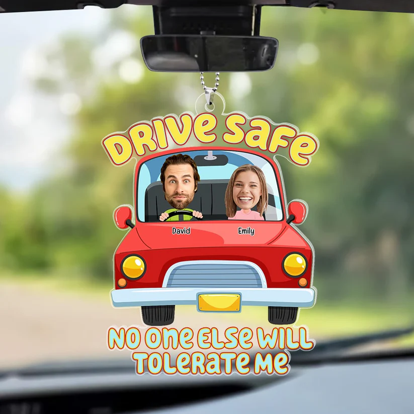Custom Photo Gifts For Couple Car Ornament Drive Safe