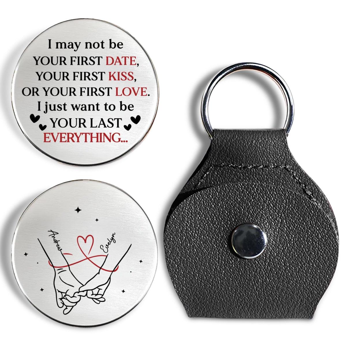 Your Last Everything - Personalized Custom Pocket Hug