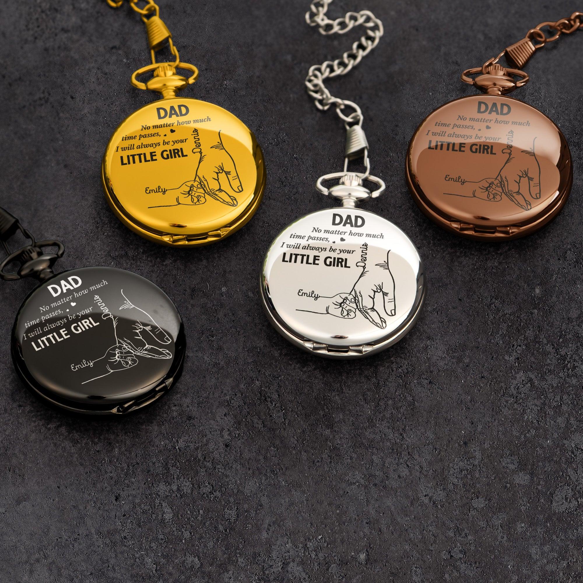 Father's Day Gifts, How Much Time Passes, I Will Always Be Your Little Girl - Personalized Pocket Watch - Gift For Dad - 