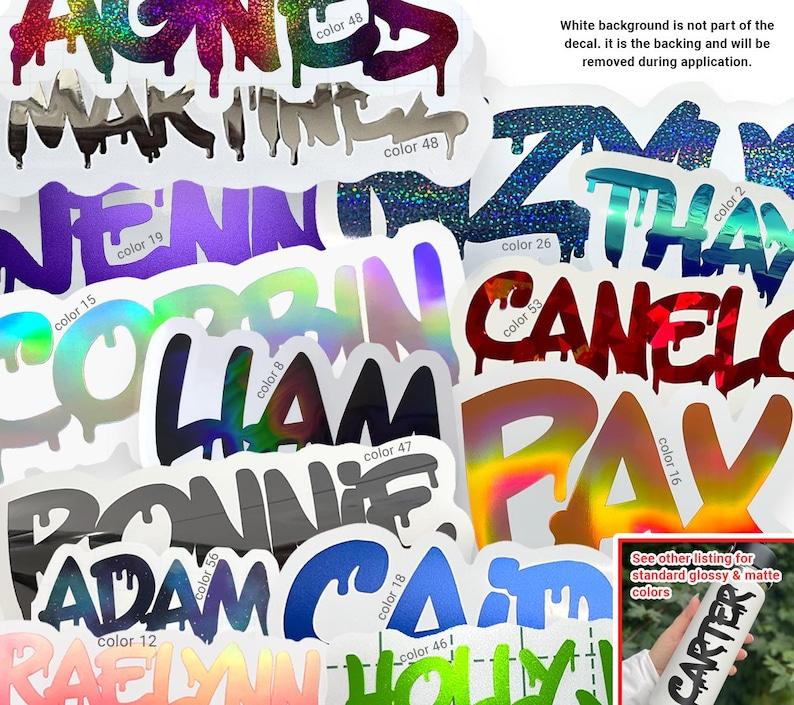 Holographic, Glitter, Glow in the Dark - Custom Vinyl Decal - Personalized Names or Words - Paint Drip - Carter