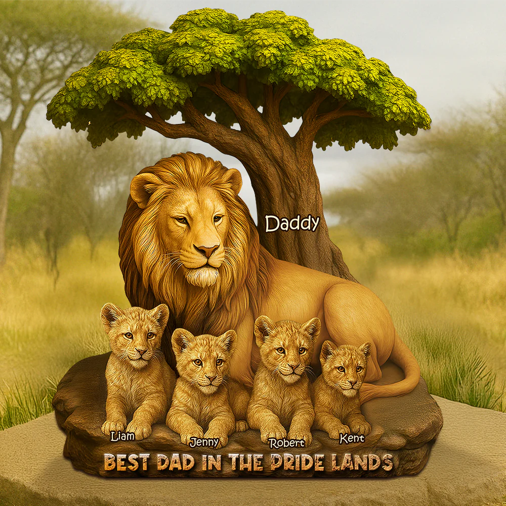 Lion Dad In The Pride Lands Plaque - Personalized Gift For Father