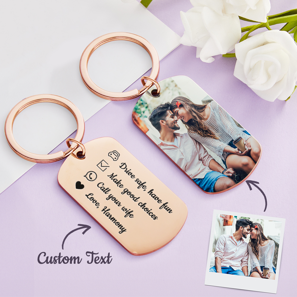 Drive Safe Have Fun Keychain Custom Keychain with Photo Drive Safe ...