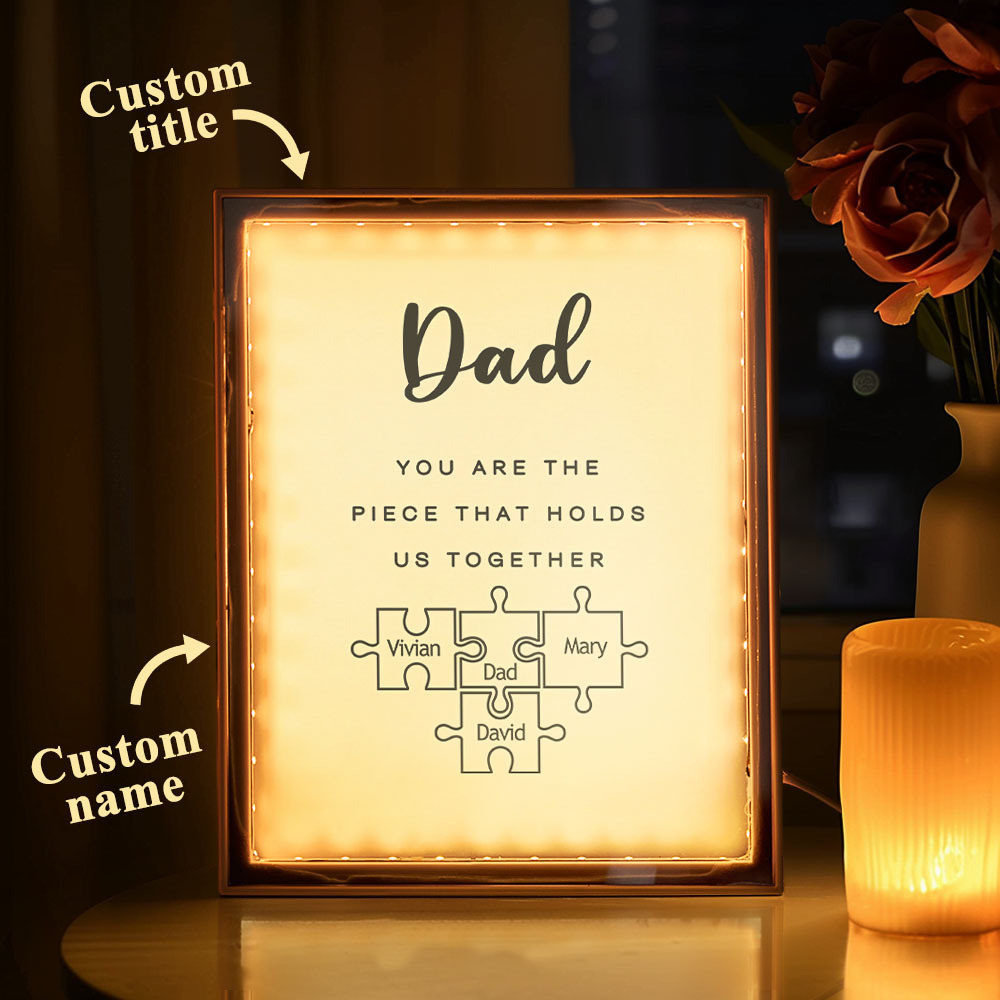 Personalised Name Mirror Light Custom Dad You Are The Piece That Holds Us Together Night Light for Dad - soufeeluk