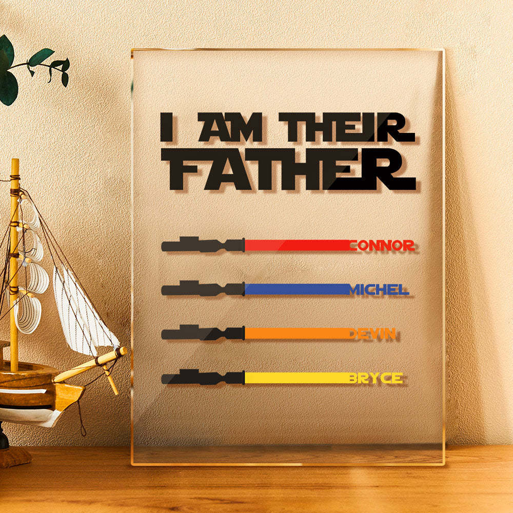 Personalised I Am Their Father Acrylic Plaque Light Saber Plaque Father's Day Gifts - soufeeluk