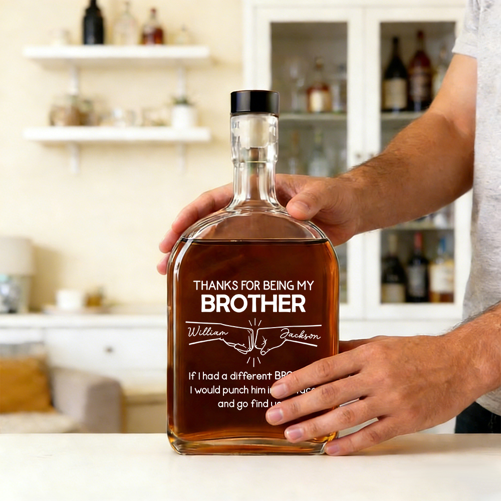 Being My Brother - Personalized Custom Spirits Decanter - soufeeluk