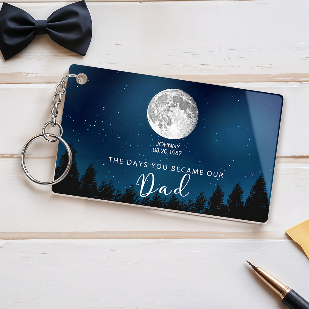 Personalized Starry Night The Day You Became Dad Keychain Custom Dad Acrylic Keychain Custom Birth Moon Phase Father's Day Gift - soufeeluk