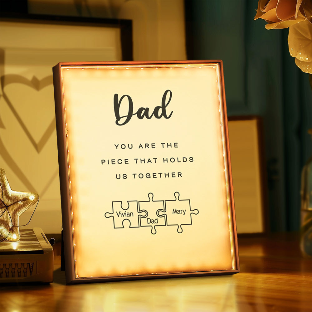 Personalised Name Mirror Light Custom Dad You Are The Piece That Holds Us Together Night Light for Dad