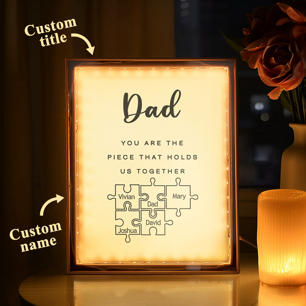 Personalised Name Mirror Light Custom Dad You Are The Piece That Holds Us Together Night Light for Dad - soufeeluk