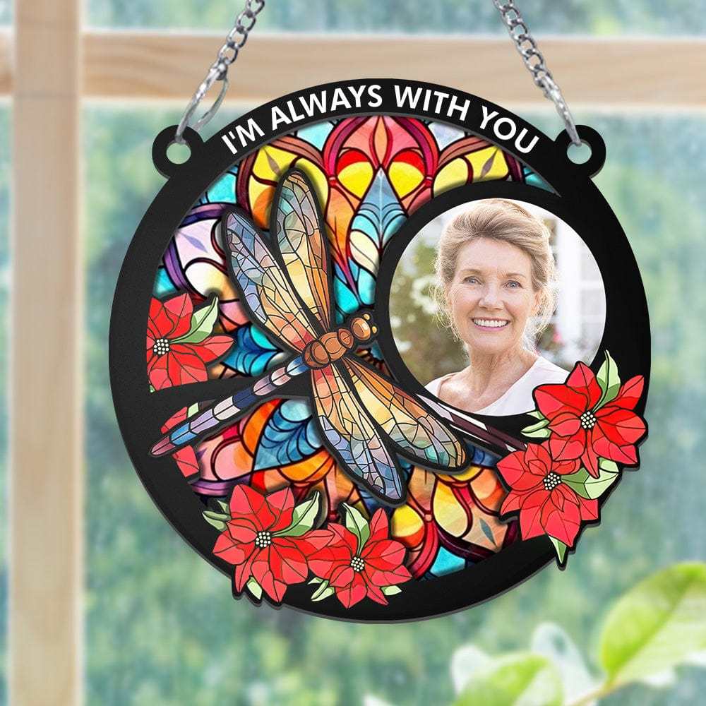 Foto Personalizada I'm Always With You Memorial - Adorno Personalizado Para Colgar En La Ventana - soufeeles