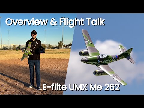 E-flite UMX Me 262 Flight Talk