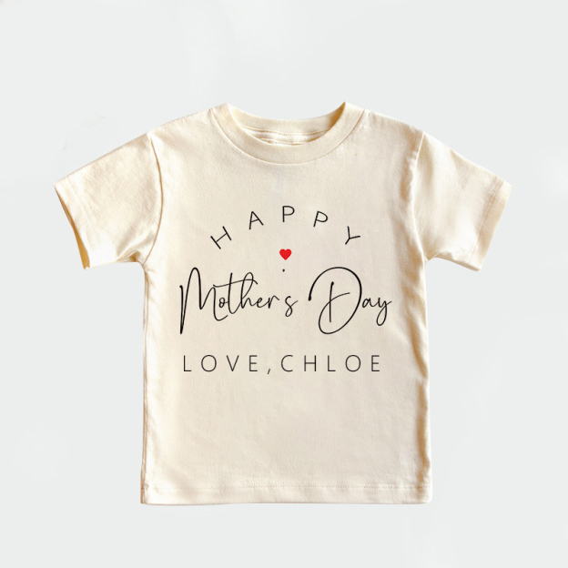Personalized Kid Happy Mother's Day T-Shirt| Cloth1438