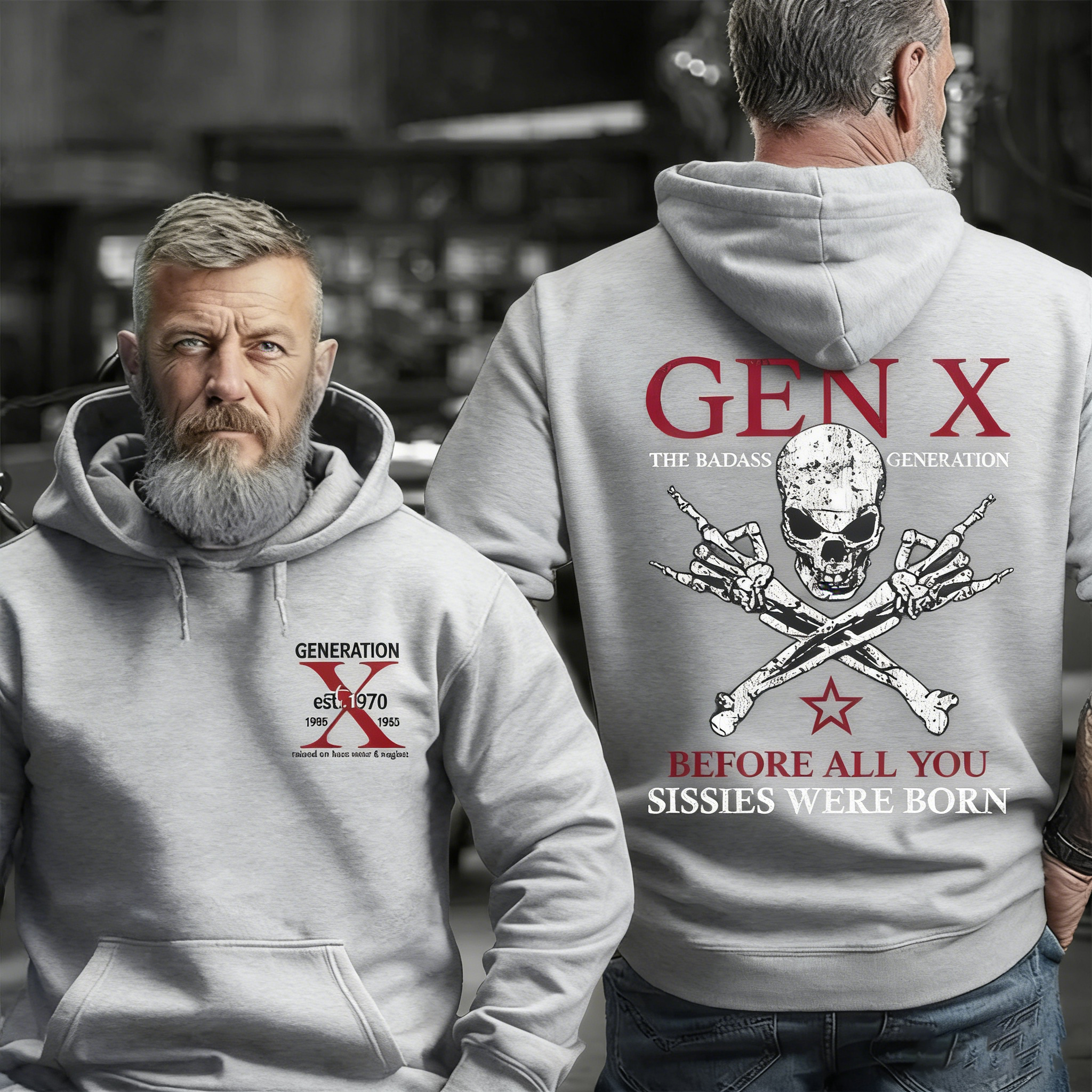 Generation X Badass Generation Unisex  T-shirt/Hoodie