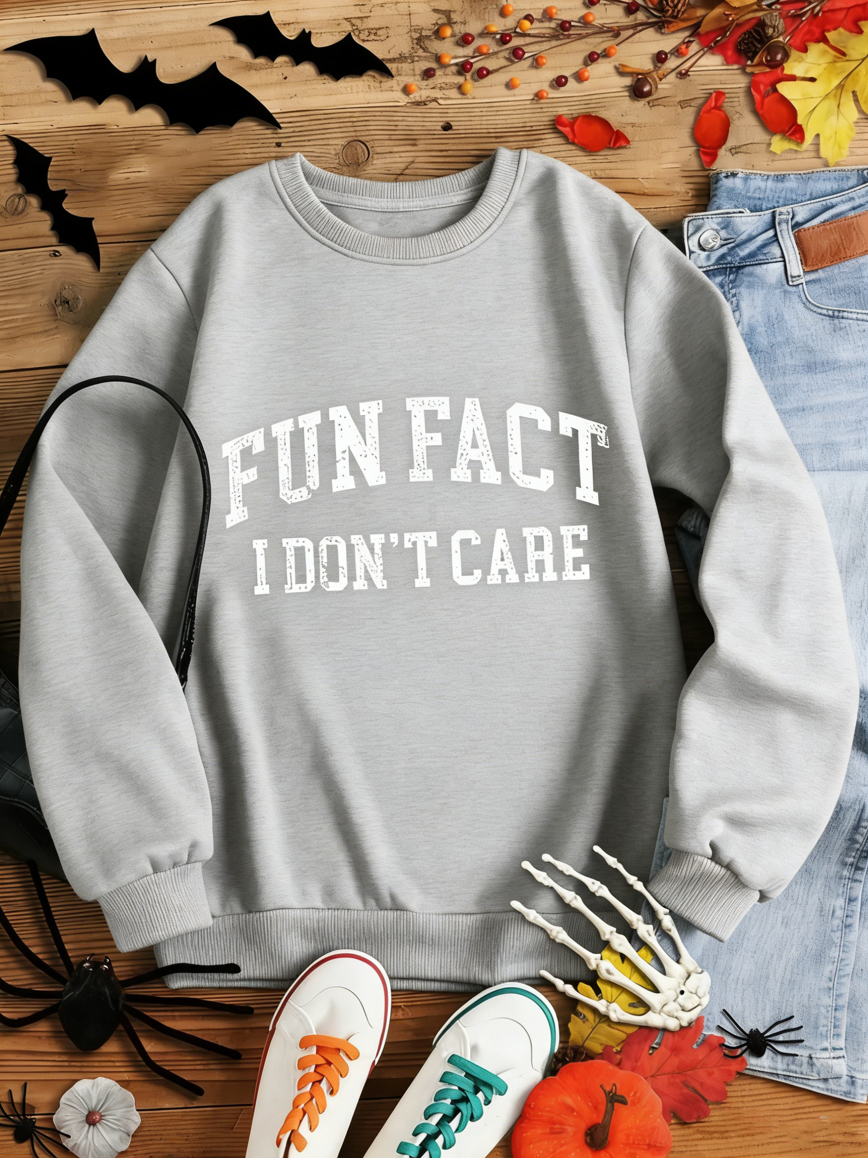 "Fun Fact I Don't Care" T-shirt Sweatshirt
