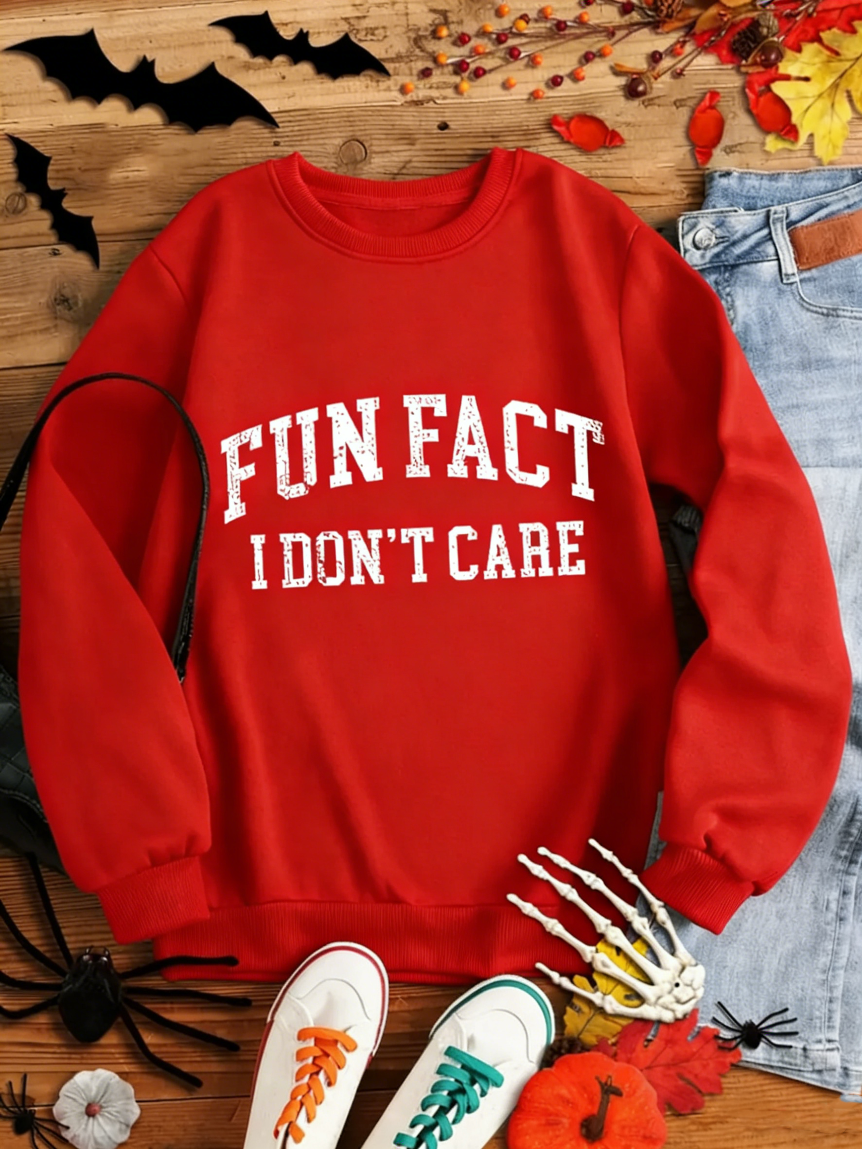 "Fun Fact I Don't Care" T-shirt Sweatshirt