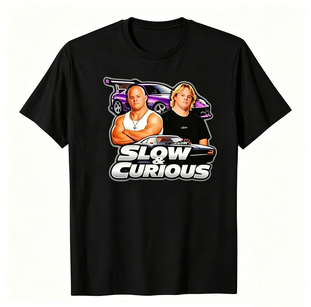 "Slow & Curious" Cinematic Parody Graphic Tee