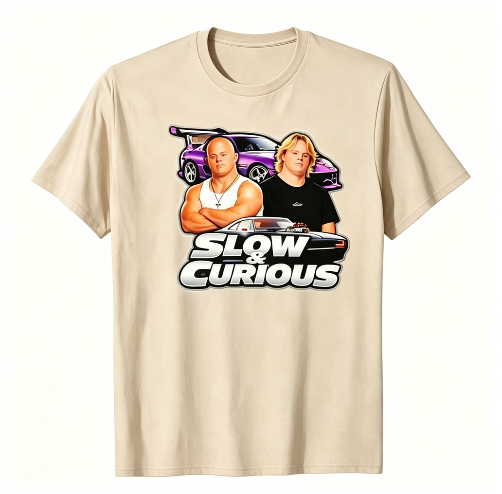 "Slow & Curious" Cinematic Parody Graphic Tee