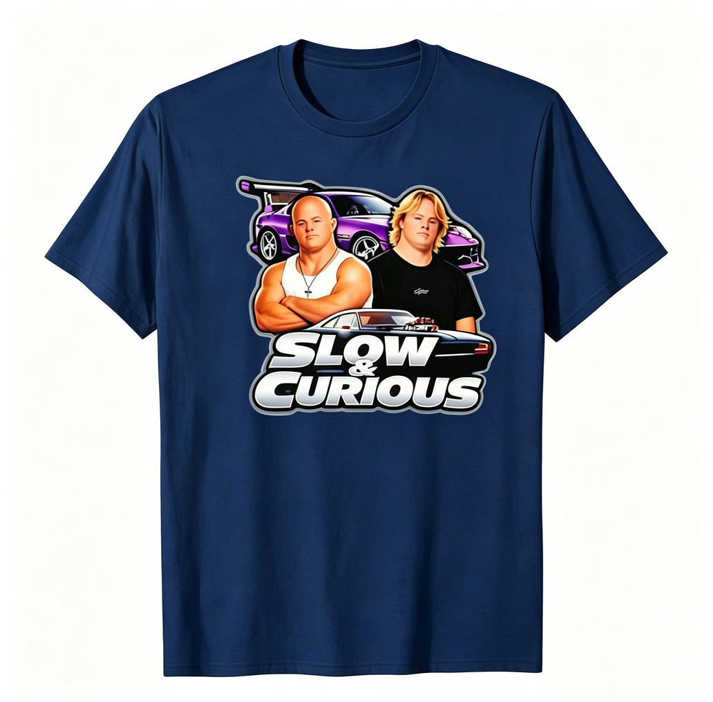 "Slow & Curious" Cinematic Parody Graphic Tee