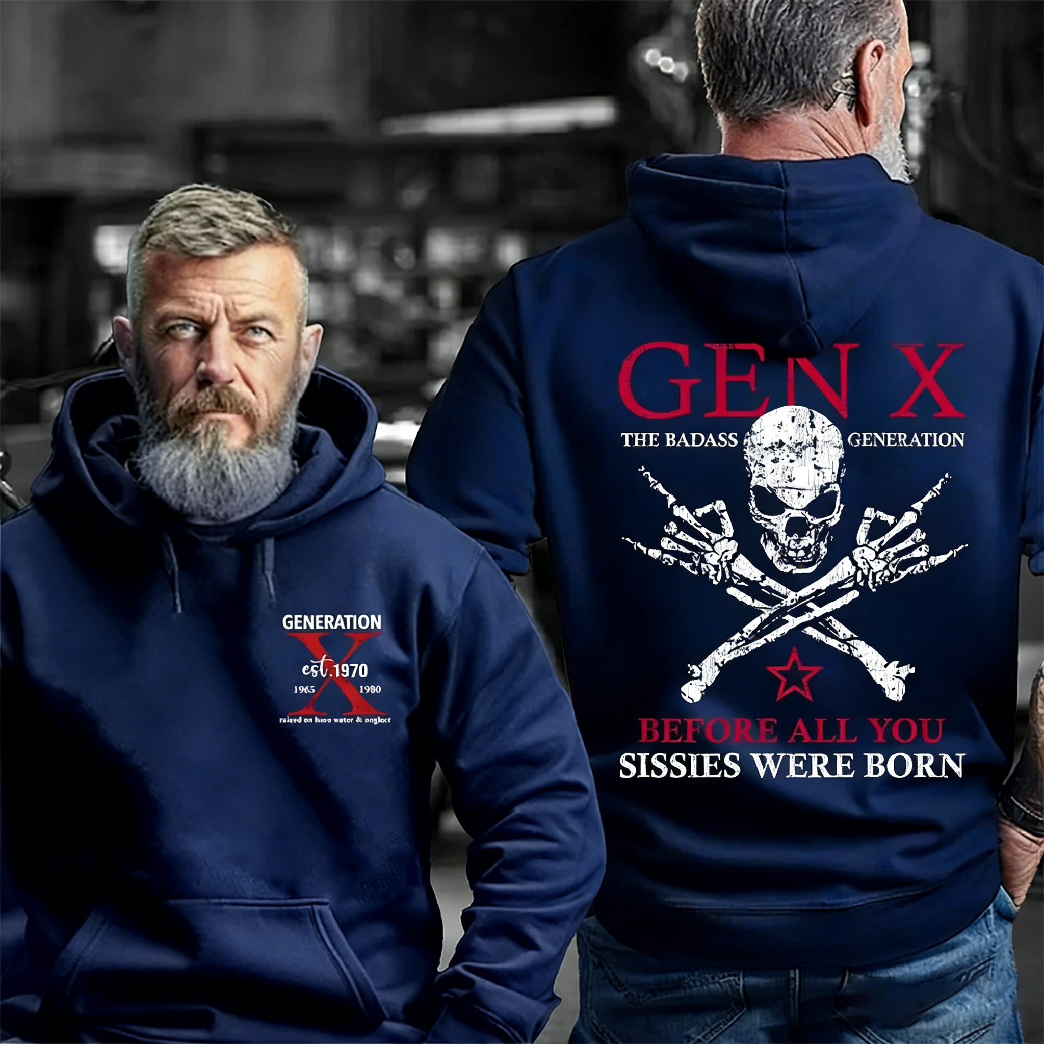 Generation X Badass Generation Unisex  T-shirt/Hoodie