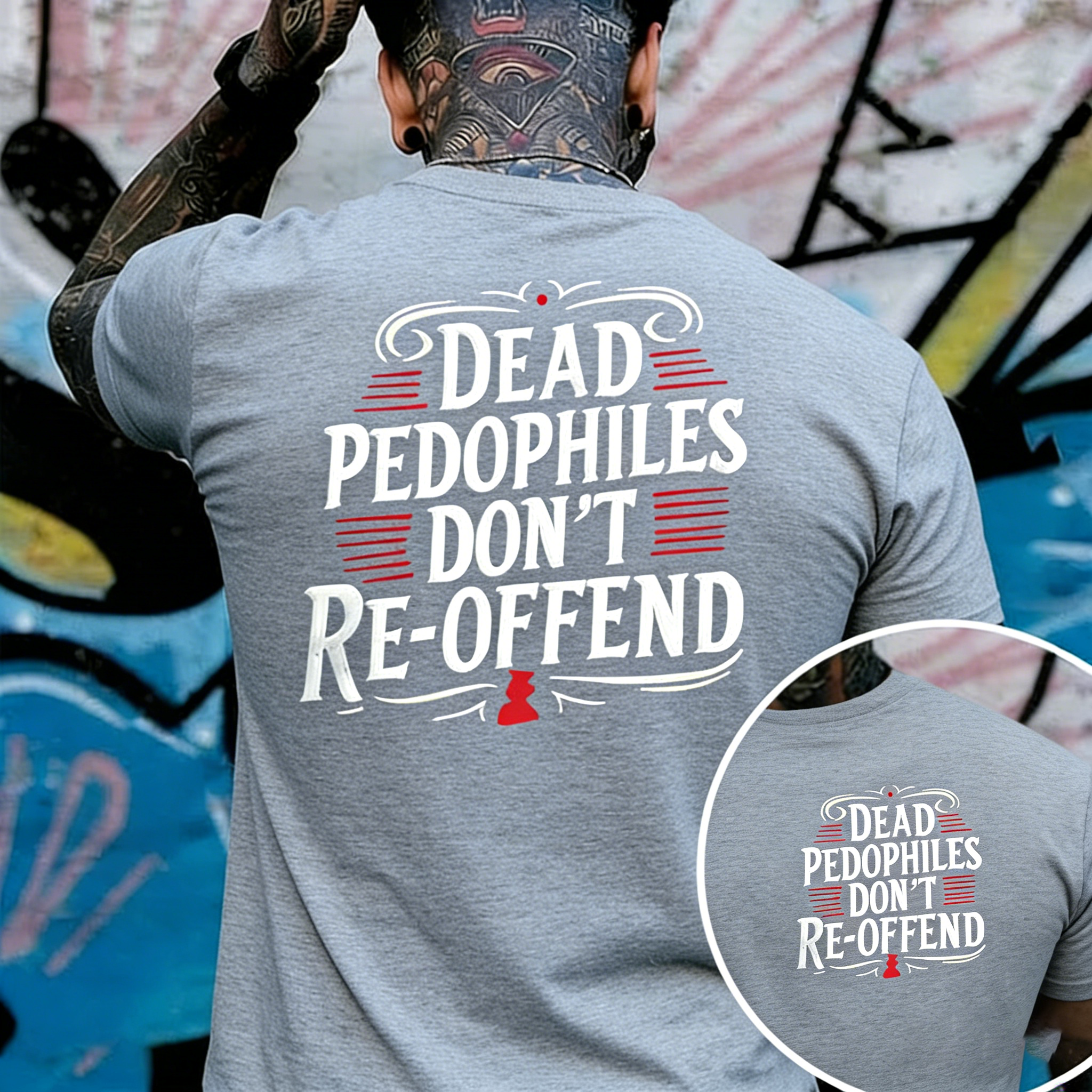 Protect the Innocent – Dead Pedophiles Don’t Reoffend Unisex T-shirt/Hoodie