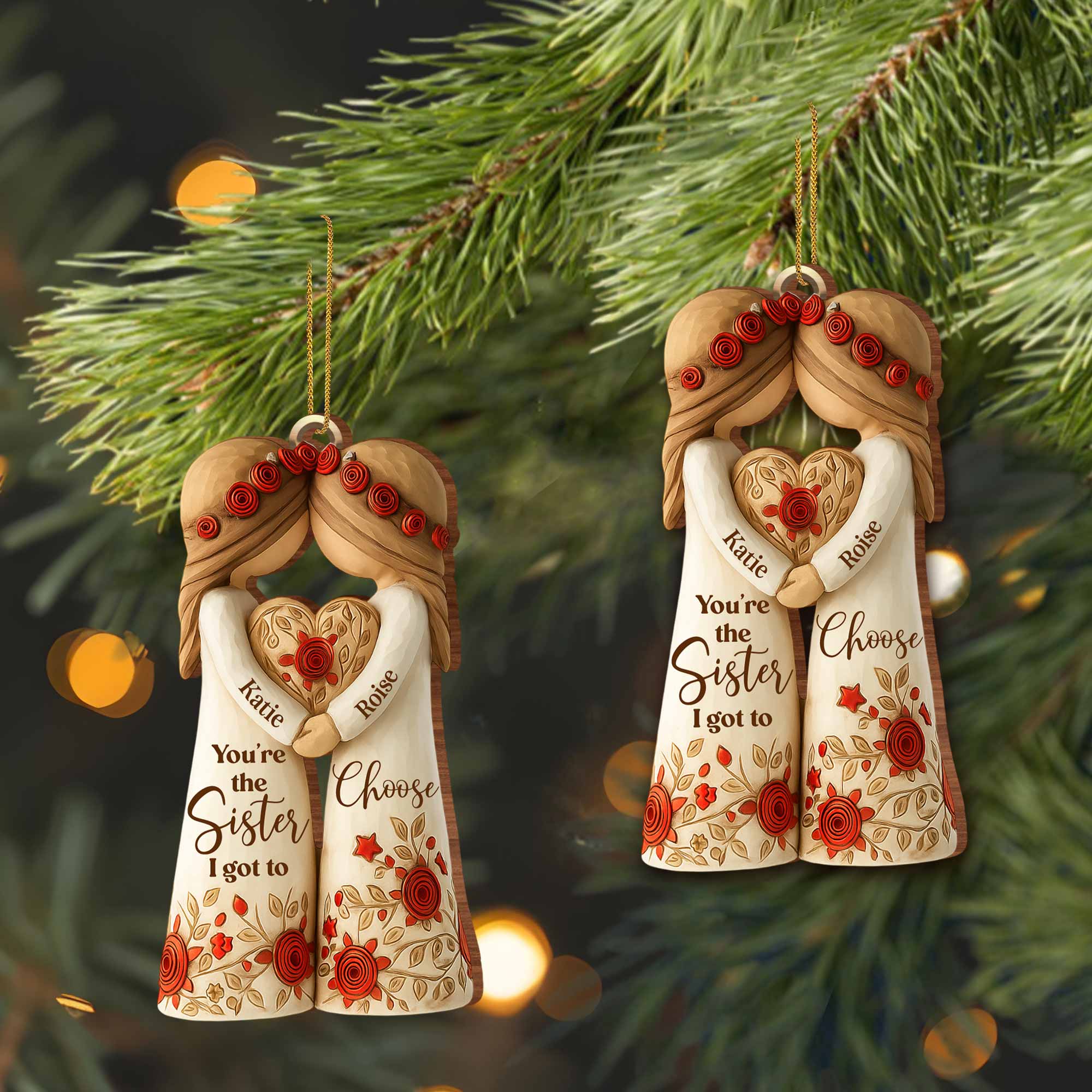 You're The Sister I Got To Choose With Roses And Hearts