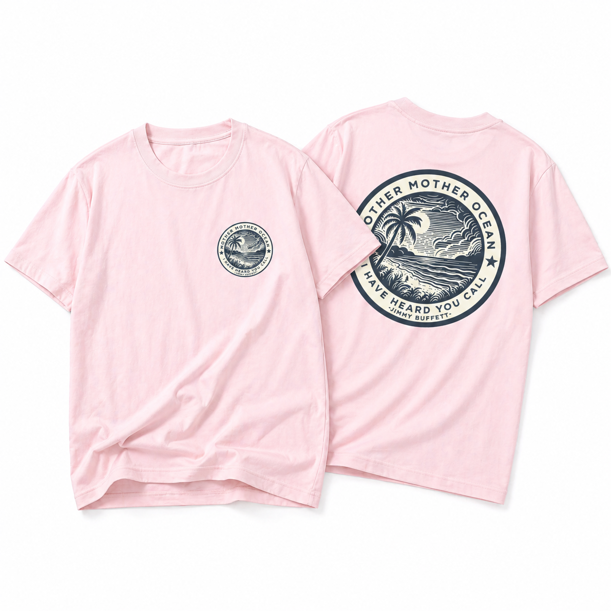 immy Buffett Tee, Mother Mother Ocean I Have Heard You Call T-shirt/Sweatshirt/Hoodie