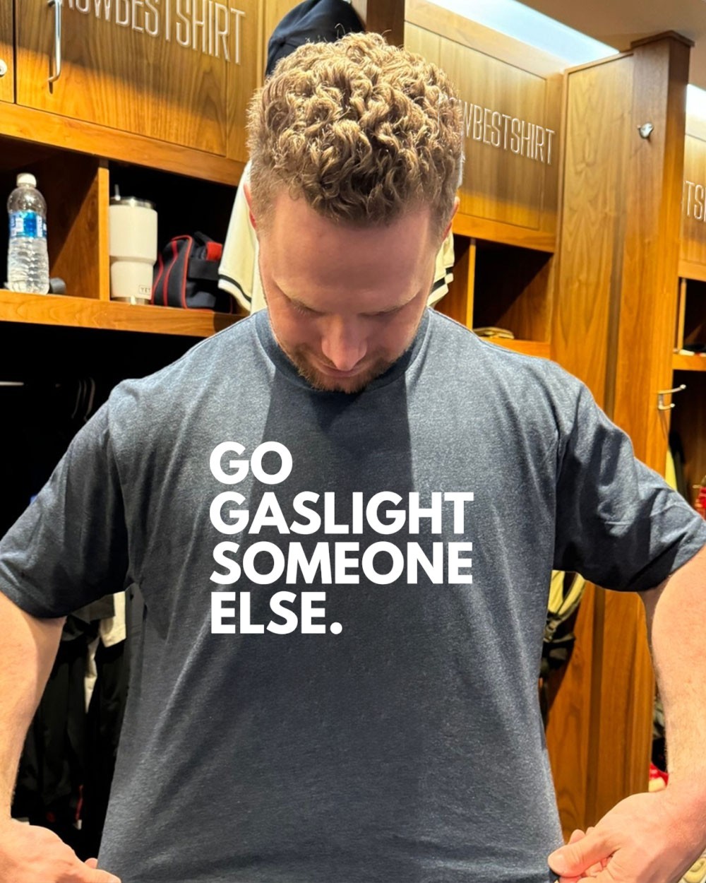Go Gaslight Someone Else Unisex T-shirt/Hoodie
