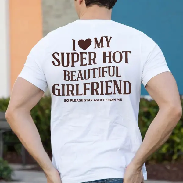 The Funny Girlfriend Tee Every Protective Boyfriend Needs