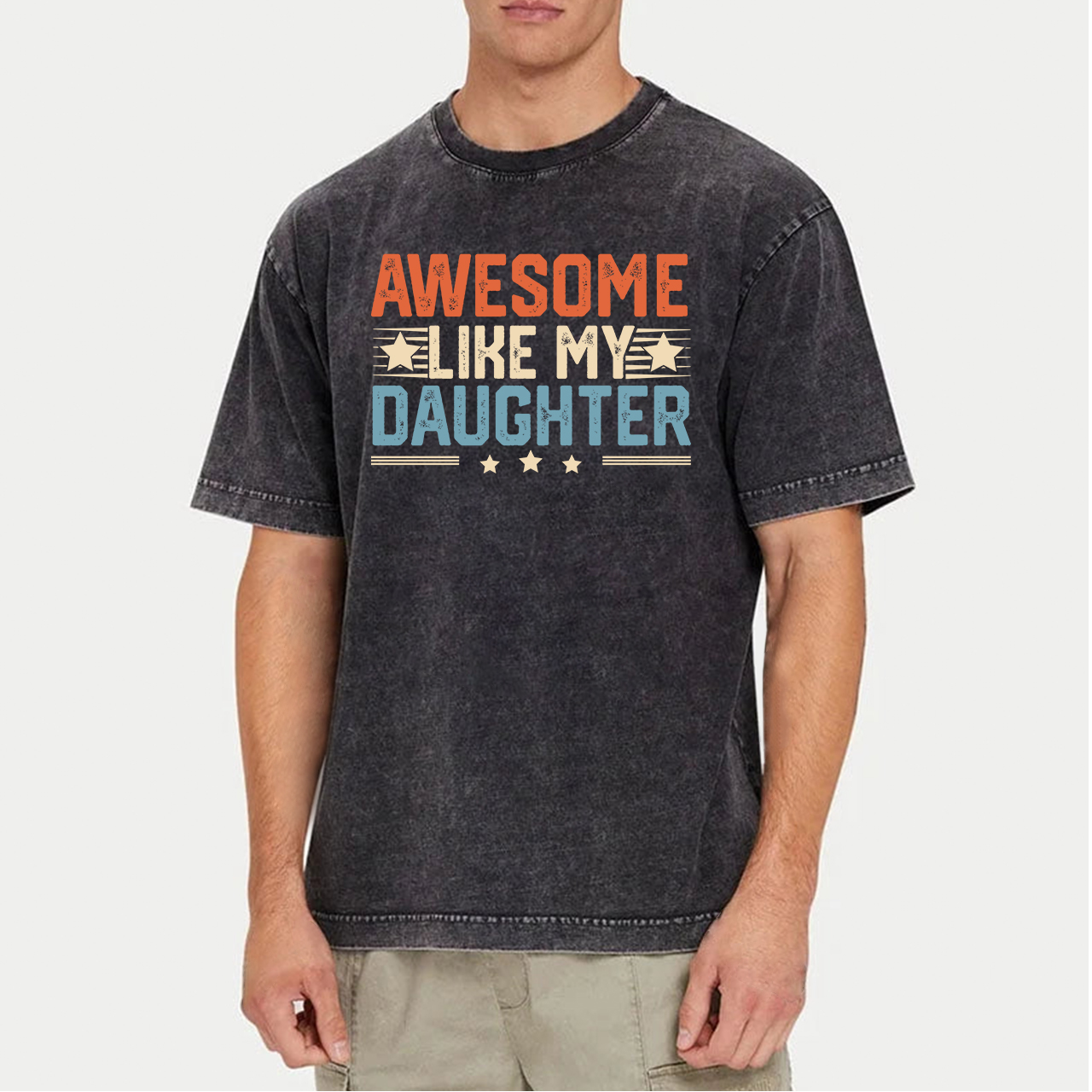 Awesome Like My Daughter T Shirt - Funny Fathers Day Awesome Dad Graphic Tee 