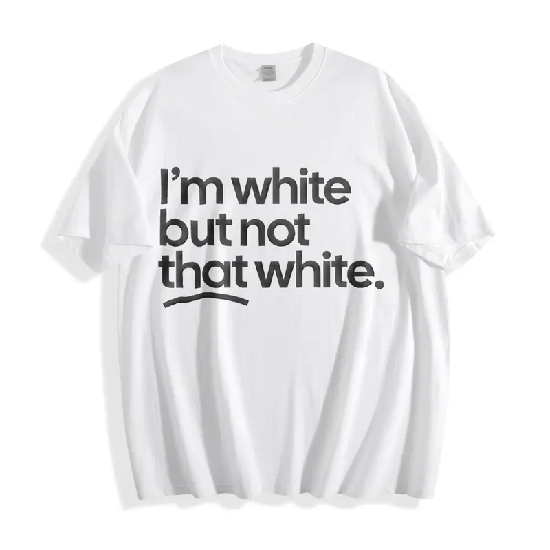 I’m white but not that white Unisex Tee
