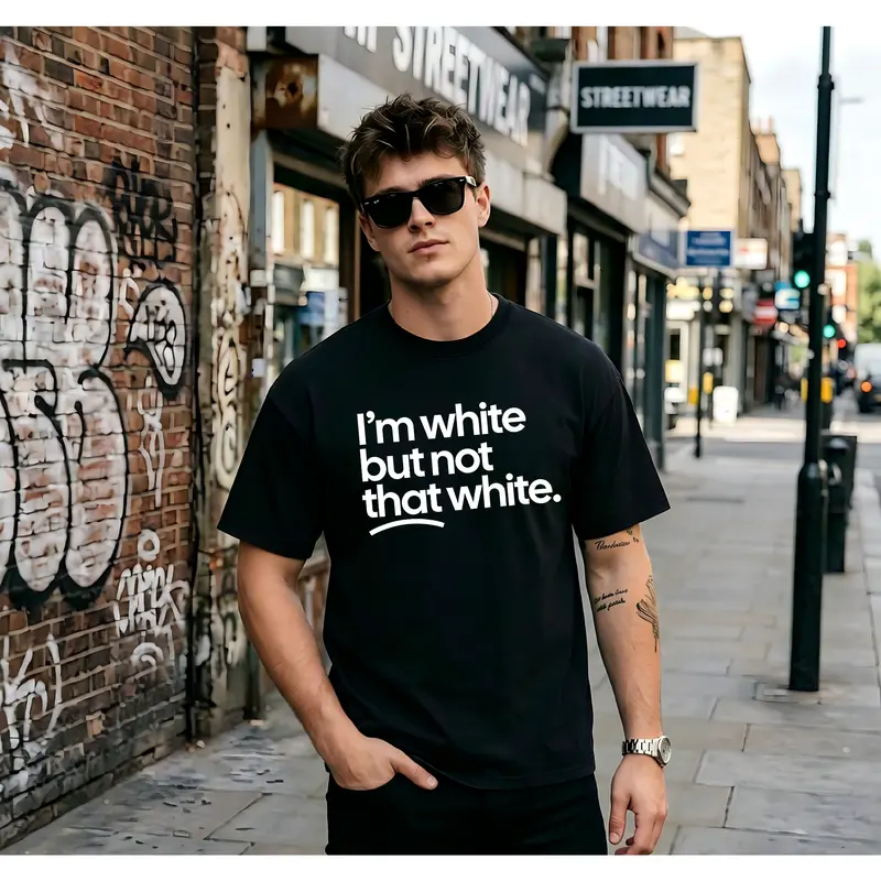 I’m white but not that white Unisex Tee