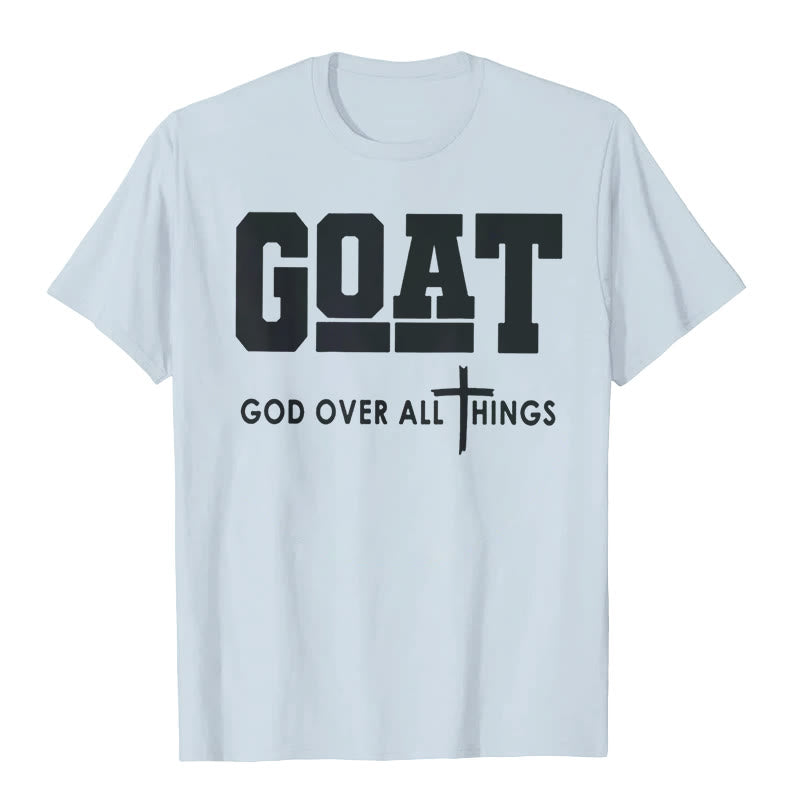 GOD OVER ALL THINGS Unisex Tee