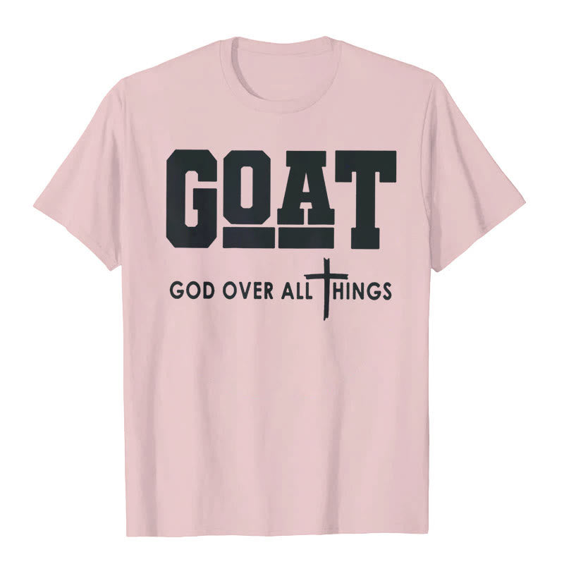 GOD OVER ALL THINGS Unisex Tee