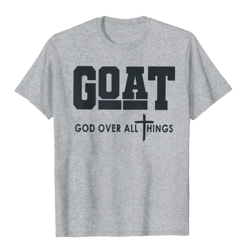 GOD OVER ALL THINGS Unisex Tee