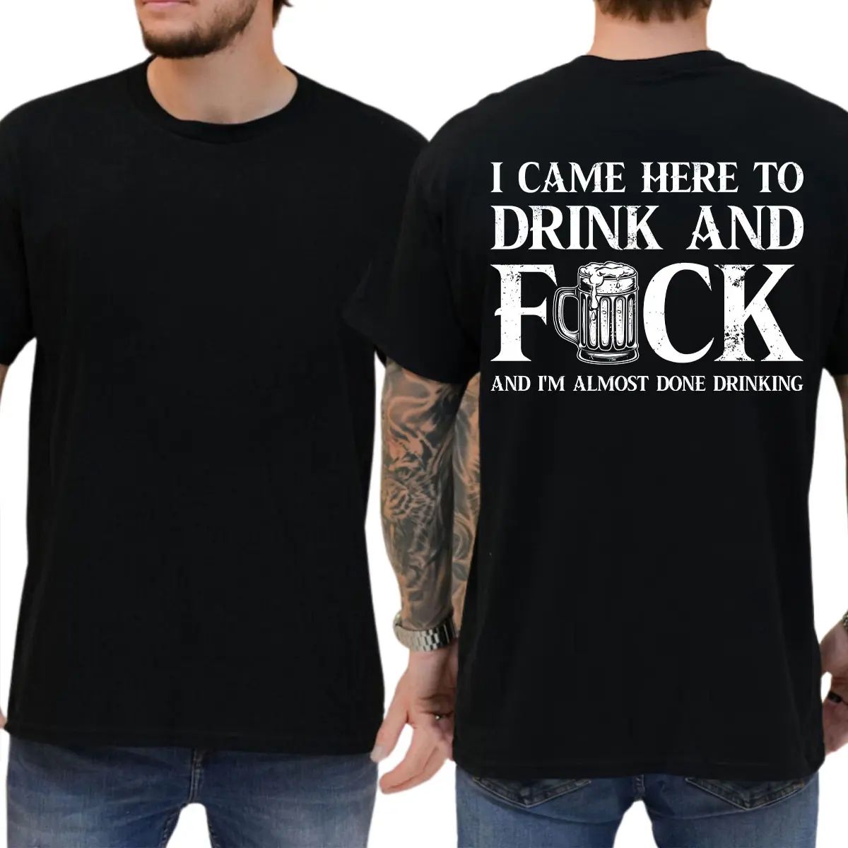 Funny I Came Here To Drink T-Shirt