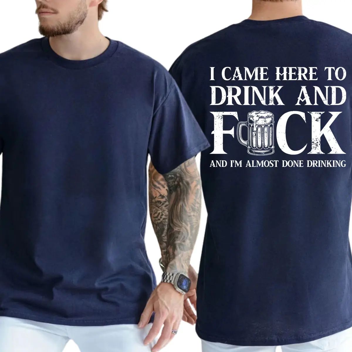 Funny I Came Here To Drink T-Shirt