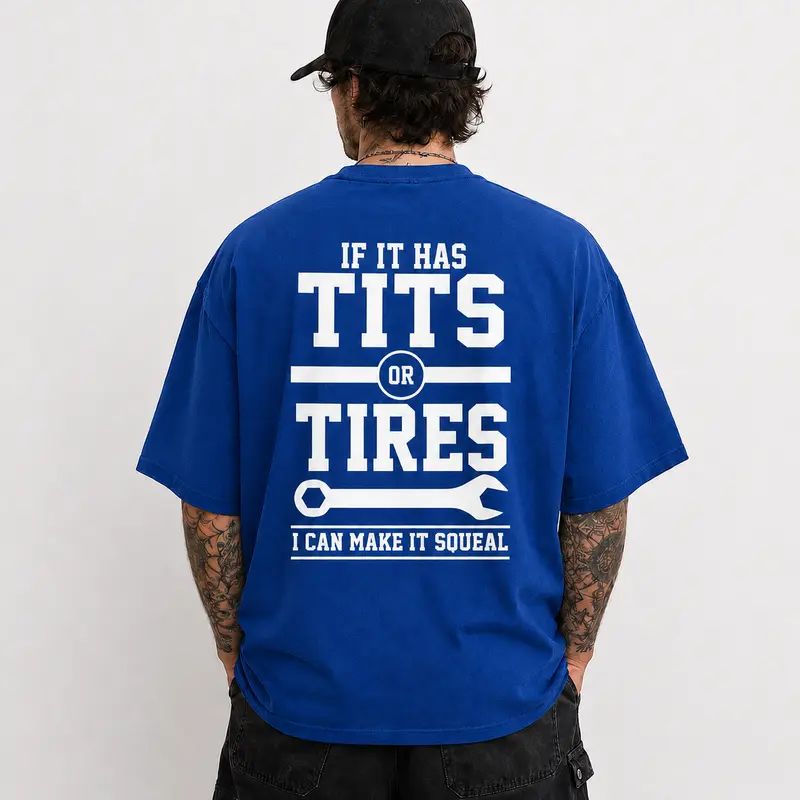 Men's T-Shirt Funny If It Has Tits or Tires Graphic Tee