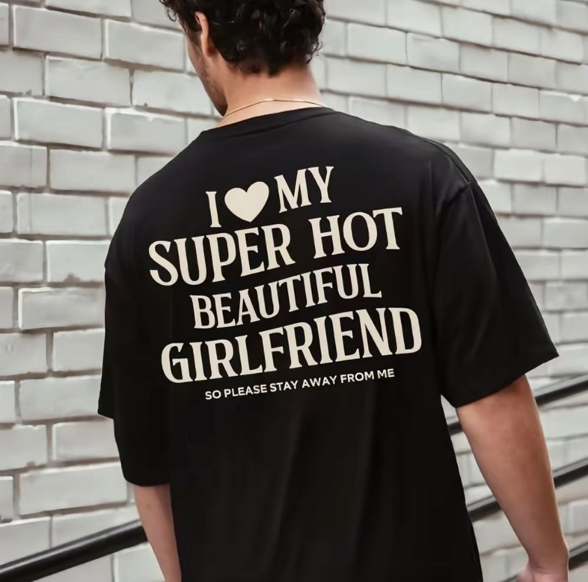 The Funny Girlfriend Tee Every Protective Boyfriend Needs