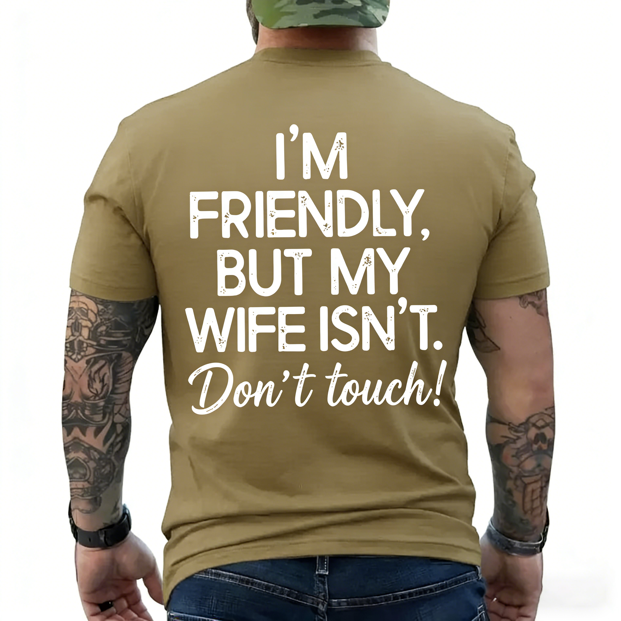 I'm Friendly But My Wife Isn't Funny Warning T-shirt