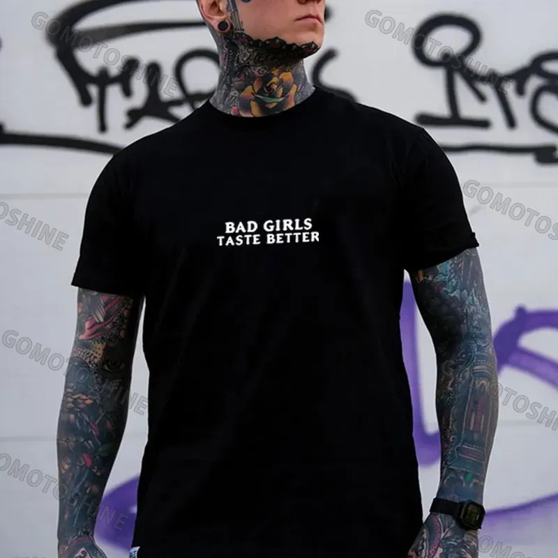 BAD GIRLS TASTE BETTER Defiant Sexy Lady Print Men's T-Shirt