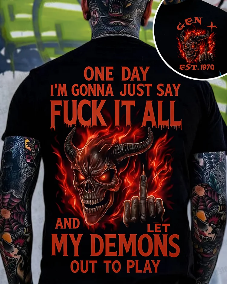 One Day I'm Gonna Just Say F*Ck It All Custom Year Gen X, Boomer Sweatshirt/T-shirt/Hoodie