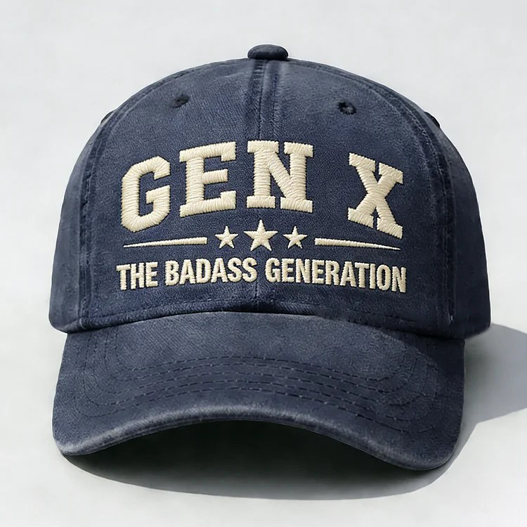 Gen X The Badass Generation Embroidery Cap