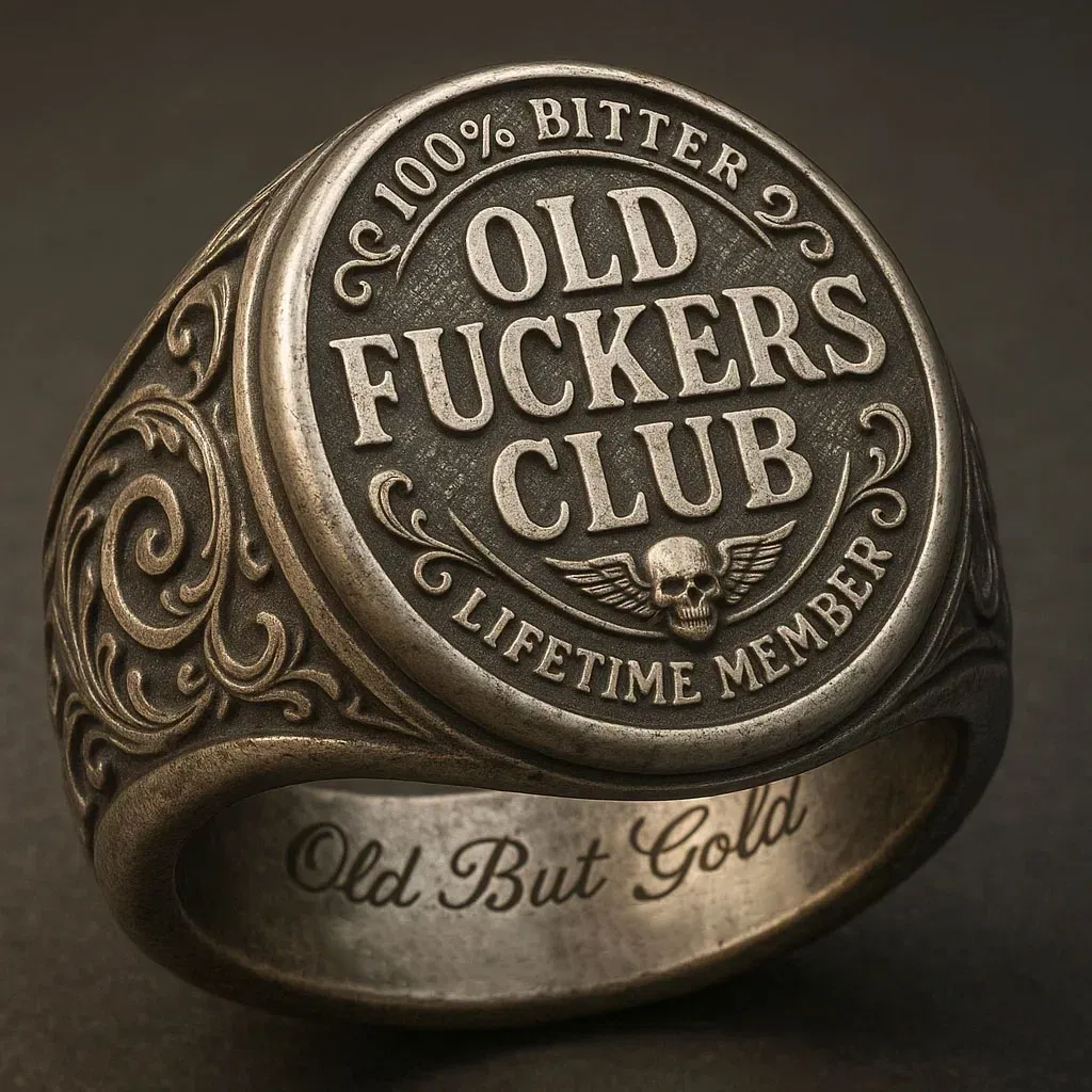 Old Fuckers Club – Lifetime Member Ring