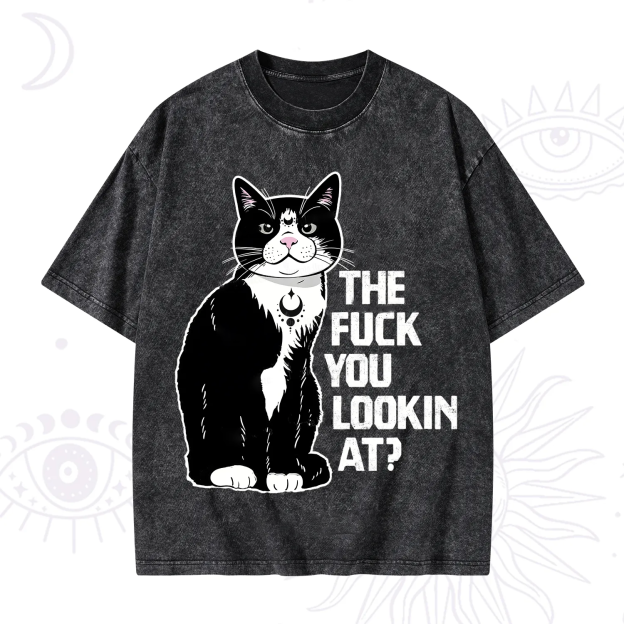 The Fuck You Lookin At Washed T-Shirt