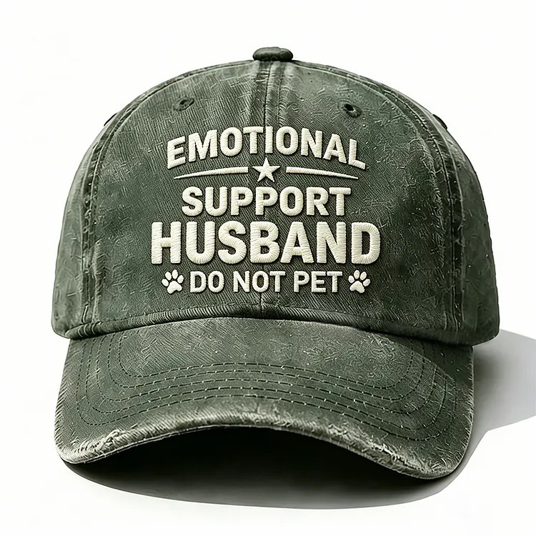 Emotional Support Husband Do Not Pet Embroidery Cap